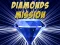Jeu Diamonds Mission en ligne