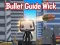 Jeu Bullet Guide Wick en ligne