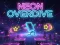 Jeu Neon Overdrive en ligne