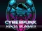 Jeu CyberPunk Ninja Runner en ligne