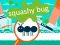 Jeu Squashy Bug en ligne
