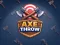 Jeu Axe Throw en ligne