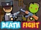 Jeu Death Fight en ligne