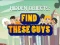 Jeu Find These Guys en ligne