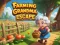 Jeu Farming Grandma Escape en ligne
