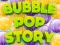 Jeu Bubble Pop Story en ligne
