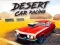 Jeu Desert Car Racing en ligne