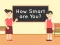 Jeu How Smart Are You en ligne