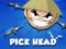 Jeu Pick Head en ligne