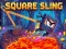 Jeu Square Sling en ligne
