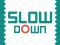Jeu Slow Down en ligne