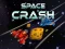 Jeu Space Crash en ligne