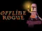 Jeu Offline Rogue en ligne