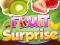 Jeu Fruit Surprise en ligne