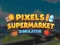 Jeu Pixels Supermarket Simulator en ligne