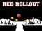Jeu Red Rollout en ligne