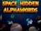 Jeu Space Hidden AlphaWords en ligne