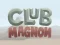 Jeu Club Magnon en ligne