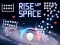 Jeu Rise Up Space en ligne