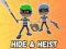 Jeu Hide & Heist en ligne