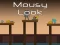 Jeu Mousy Look en ligne