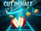 Jeu Cut In Half en ligne