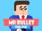 Jeu Mr Bullet Online en ligne
