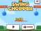 Jeu Swing Chopper en ligne