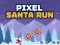 Jeu Pixel Santa Run en ligne