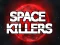 Jeu Space Killers en ligne