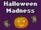 Jeu Halloween Madness en ligne