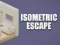 Jeu Isometric Escape en ligne