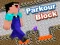 Jeu Parkour Block en ligne