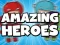 Jeu Amazing Heroes en ligne