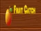 Jeu Fruit catch en ligne