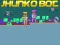 Jeu Jhunko Bot en ligne