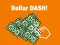 Jeu Dollar Dash! en ligne