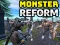 Jeu Monster Reform en ligne
