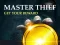 Jeu Master Thief Get your reward en ligne