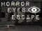 Jeu Horror Eyes Escape en ligne