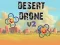 Jeu Desert Drone v2 en ligne