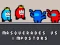 Jeu Masquerades vs impostors en ligne