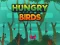 Jeu Hungry Bird en ligne