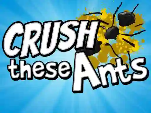 Jeu Crush These Ants en ligne