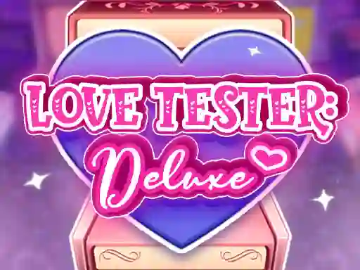 Jeu Love Tester Deluxe en ligne