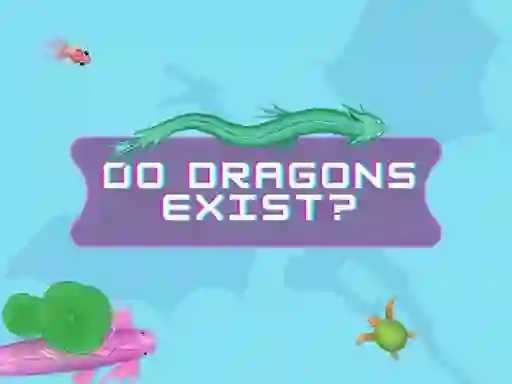 Jeu Do Dragons Exist en ligne