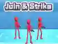 Jeu Join & Strike en ligne