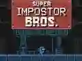 Jeu Super Impostor Bros en ligne