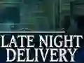 Jeu Late Night Delivery en ligne
