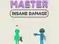 Jeu Master Insane Damage en ligne